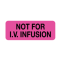 Nevs Not For I.V. Infusion 7/8" x 2-1/4" Flr Pink w/Black N-2556